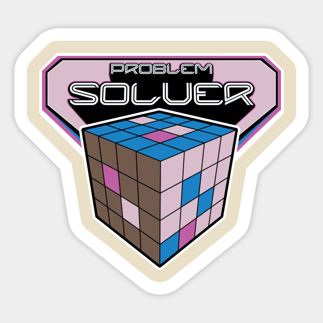 PROBLEM SOLVER Sticker by LasergunFactory